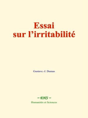 cover image of Essai sur l'irritabilité